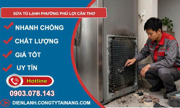sửa tủ lạnh phường Phú Lợi
