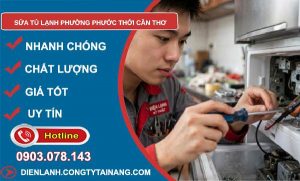 sửa tủ lạnh phường Phước Thới Cần Thơ