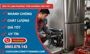 sửa tủ lạnh phường Thới An Đông Cần Thơ