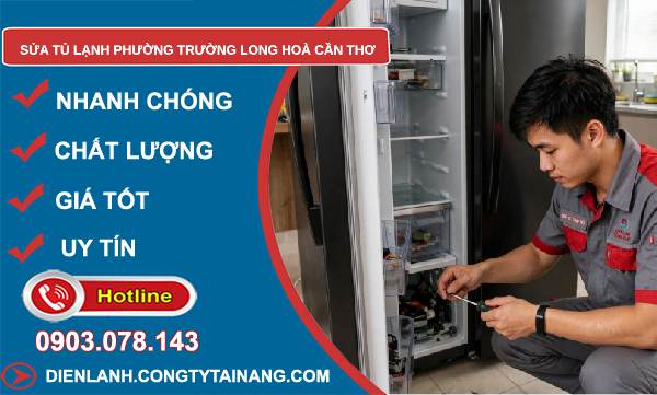 sửa tủ lạnh phường Trường Long Hoà