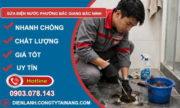 sửa điện nước phường Bắc Giang