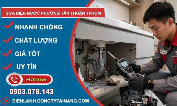 sửa điện nước phường Tân Thuận