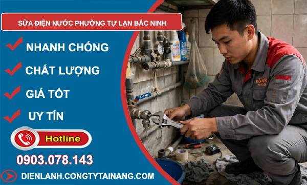 sửa điện nước phường Tự Lạn