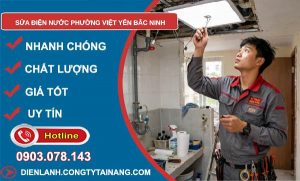sửa điện nước phường Việt Yên Bắc Ninh