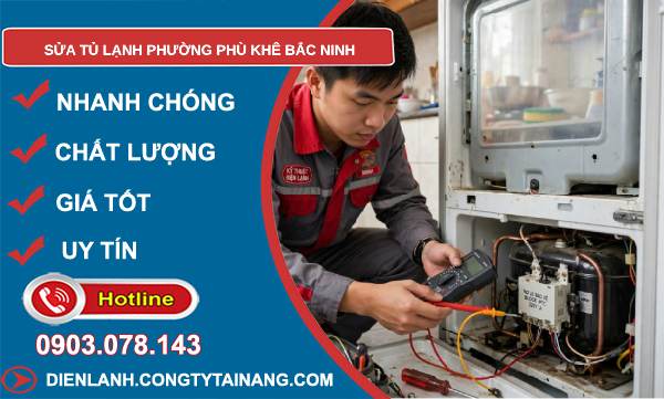 sửa tủ lạnh phường Phù Khê