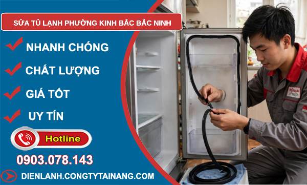 sửa tủ lạnh phường Kinh Bắc