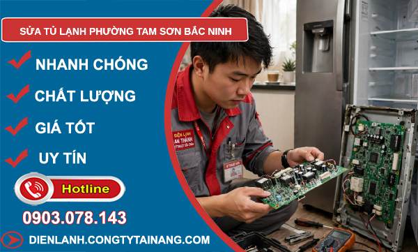 sửa tủ lạnh phường Tam Sơn