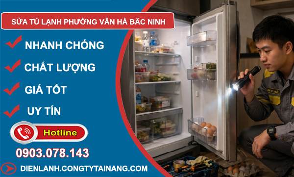 sửa tủ lạnh phường Vân Hà